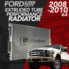 2008-2010 Ford 6.4L F250 F350, F450 Powerstroke Diesel 6 Row Extruded Tube Aluminum Radiator 1 2008-2010 Ford 6.4L F250 F350, F450 Powerstroke Diesel 6 Row Extruded Tube Aluminum Radiator