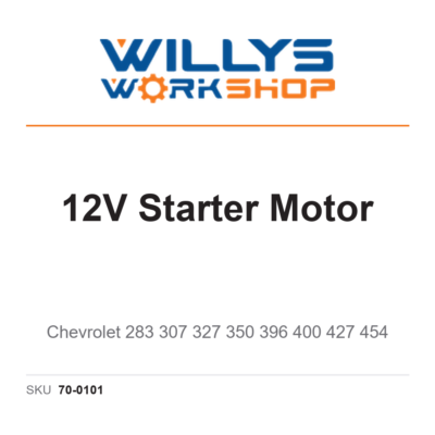 12V Starter Motor | Chevrolet 283 307 327 350 396 400 427 454