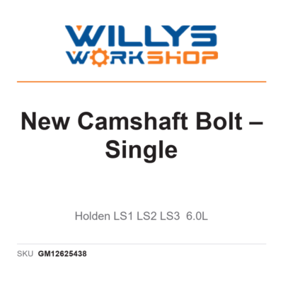 Genuine New Camshaft Bolt – Single | Holden LS1 LS2 LS3 6.0L