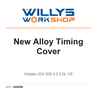 New Alloy Timing Cover | Holden 253 308 4.2 5.0L V8