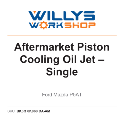 Aftermarket Piston Cooling Oil Jet – Single | Ford Mazda P5AT