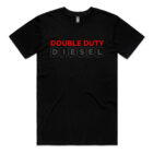 Double Duty Diesel T- Shirt