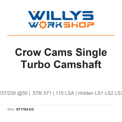 Crow Cams Single Turbo Camshaft - 237/230 @50 - .578/.571 - 115 LSA - Holden LS1 LS2 LS3