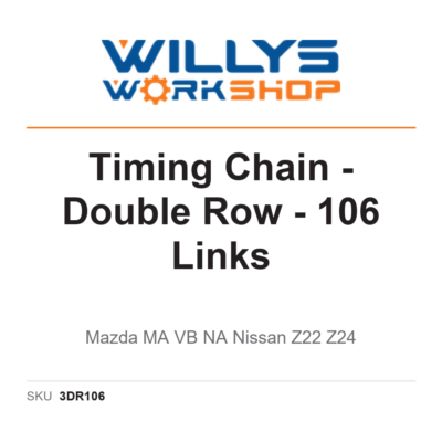 Timing Chain – Double Row – 106 Links - Mazda MA VB NA Nissan Z22 Z24