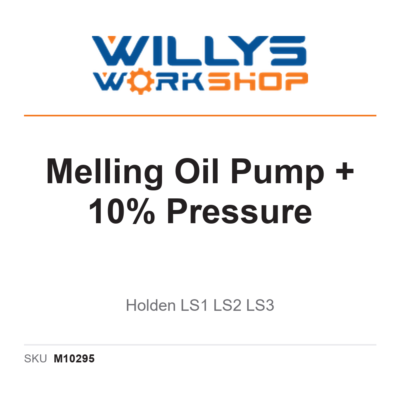 Melling Oil Pump + 10% Pressure - Holden LS1 LS2 LS3