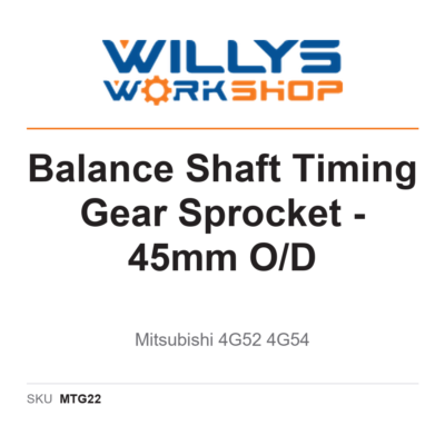 Balance Shaft Timing Gear Sprocket – 45mm O/D - Mitsubishi 4G52 4G54