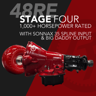 48RE Transmission Stage 4 1,000HP+ w/ Sonnax Oversized Input Shaft