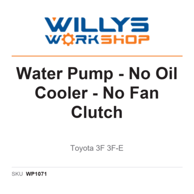 NVP Water Pump - No Oil Cooler - No Fan Clutch | Toyota 3F 3F-E